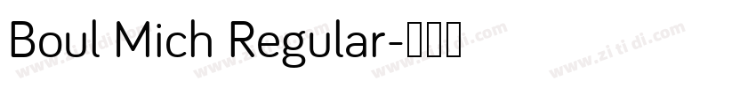 Boul Mich Regular字体转换